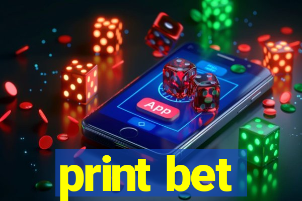 print bet